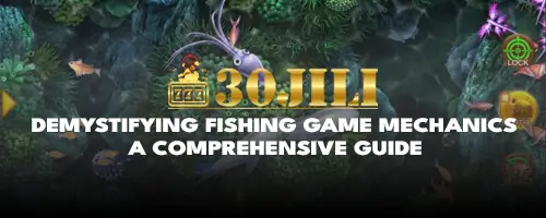 Demystifying Fishing Game Mechanics: A Comprehensive Guide